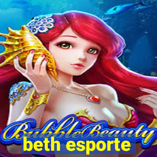 beth esporte